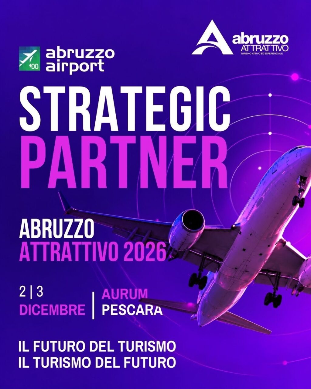 L’Aeroporto d’Abruzzo partner strategico di Abruzzo Attrattivo per la dodicesima edizione
