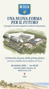 Locandina posa prima pietra nuovo impianto Gruppo De Cecco a Ortona